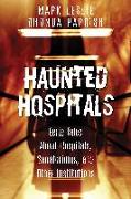 Haunted Hospitals