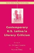 Contemporary U.S. Latino/ A Literary Criticism