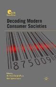 Decoding Modern Consumer Societies