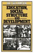 Education, Social Structure and Development