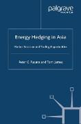 Energy Hedging in Asia: Market Structure and Trading Opportunities