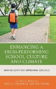 Enhancing a High-Performing School Culture and Climate