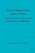 Forced Migration in Eastern Africa