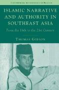 Islamic Narrative and Authority in Southeast Asia