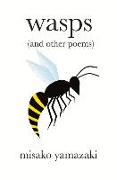 Wasps: (And Other Poems)Volume 1