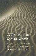A Poetics of Social Work