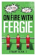 On Fire with Fergie