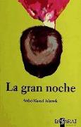 La gran noche