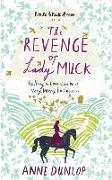 The Revenge of Lady Muck