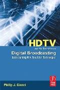 HDTV and the Transition to Digital Broadcasting