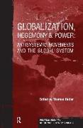 Globalization, Hegemony and Power