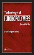 Technology of Fluoropolymers