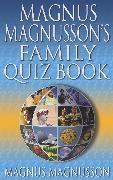 Magnus Magnusson's Family Quiz Book