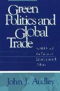 Green Politics and Global Trade