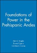 Foundations of Power in the Prehispanic Andes