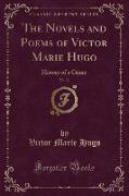 The Novels and Poems of Victor Marie Hugo, Vol. 13