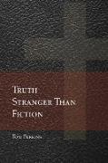 Truth Stranger Than Fiction: The Gospel According to Pap