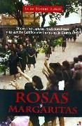 Rosas y margaritas : mujeres falangistas, tradicionalistas y de Acción Católica asesinadas en la Guerra Civil