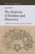 The Dialectic of Position and Maneuver: Understanding Gramsci's Military Metaphor