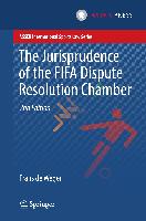 The Jurisprudence of the Fifa Dispute Resolution Chamber