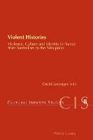 Violent Histories