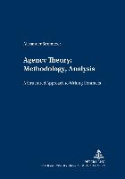 Agency Theory: Methodology, Analysis