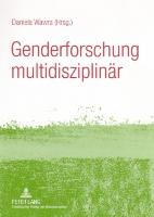 Genderforschung multidisziplinär