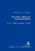 Erna Frank - Satiren zur herrschenden Moral