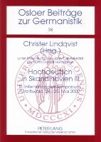 Hochdeutsch in Skandinavien III