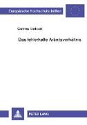 Das fehlerhafte Arbeitsverhältnis