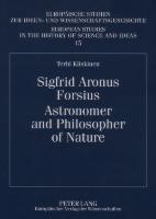 Sigfrid Aronus Forsius. Astronomer and Philosopher of Nature