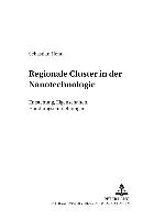 Regionale Cluster in der Nanotechnologie