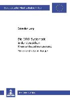 Die DRG-Systematik in der deutschen Krankenhausfinanzierung