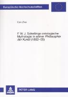 F. W. J. Schellings ontologische Mythologie in seiner Philosophie der Kunst (1802-05)