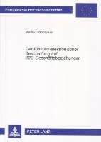 Der Einfluss elektronischer Beschaffung auf B2B-Geschäftsbeziehungen