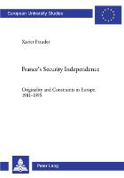 France's Security Independence