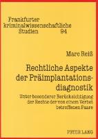 Rechtliche Aspekte der Präimplantationsdiagnostik