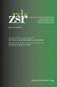 Zeitschrift für Schweizerisches Recht / Revue de droit suisse Bd. 135 (2016) II - Schweizerischer Juristentag 2016 / Congrès de la Société suisse des Juristes 2016