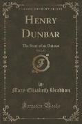 Henry Dunbar, Vol. 2 of 3