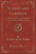 Robert and Cornelia