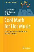 Cool Math for Hot Music