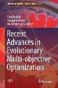 Recent Advances in Evolutionary Multi-Objective Optimization