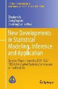 New Developments in Statistical Modeling, Inference and Application