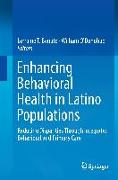 Enhancing Behavioral Health in Latino Populations