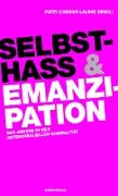 Selbsthass & Emanzipation