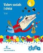 Projecte Duna, valors socials i cívics, 6 Educació Primària