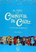 El tipo en el Carnaval de Cádiz