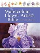 The Watercolour Flower Artist's Bible