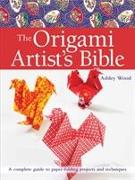 The Origami Artist's Bible