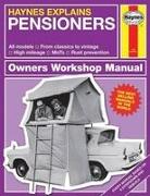 Haynes Explains Pensioners: From Classics to Vintage - Cruise Control - High Mileage - Rust Prevention